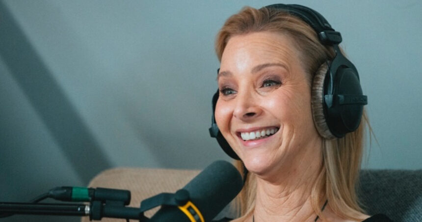 Lisa Kudrow on the Armchair Expert podcast.