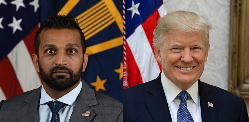 Kash Patel and Donald Trump